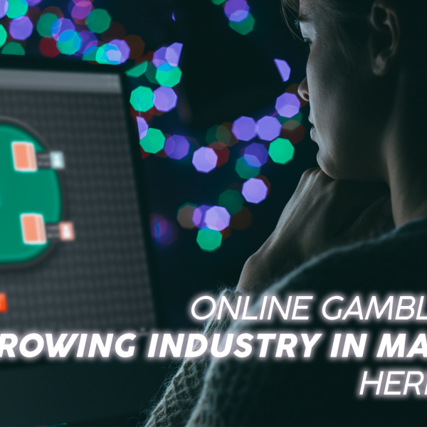 Online Gambling is a growing industry in Malaysia, here’s why